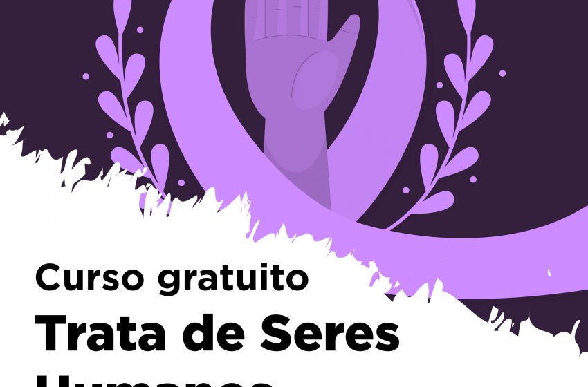  Curso Trata de Seres Humanos